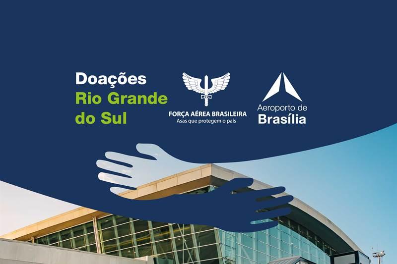 Aeroporto de Brasília instala pontos de coleta de doações para desabrigados do Rio Grande do Sul